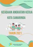 Keadaan Angkatan Kerja Kota Samarinda 2021